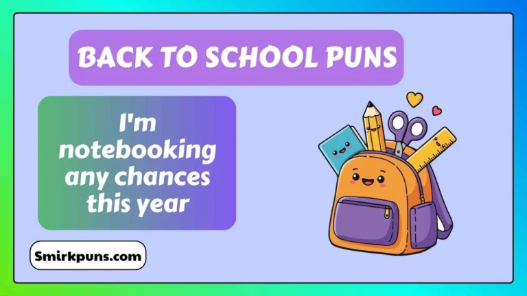 Back to School Puns