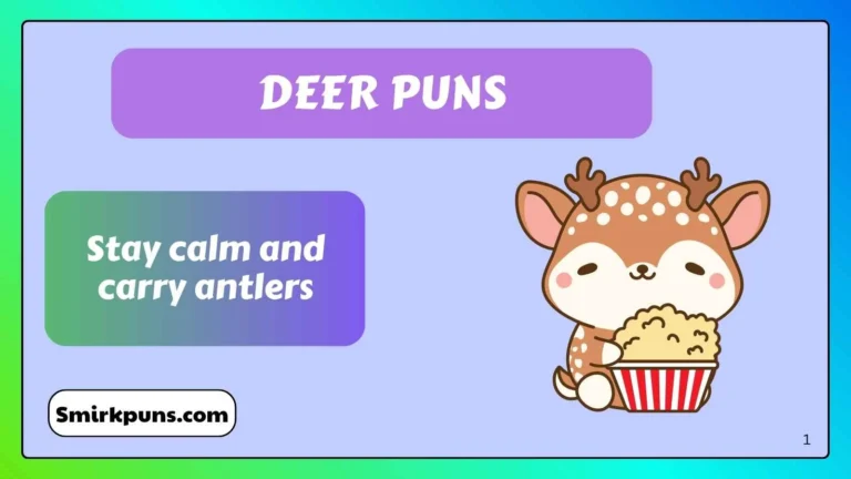 Deer puns