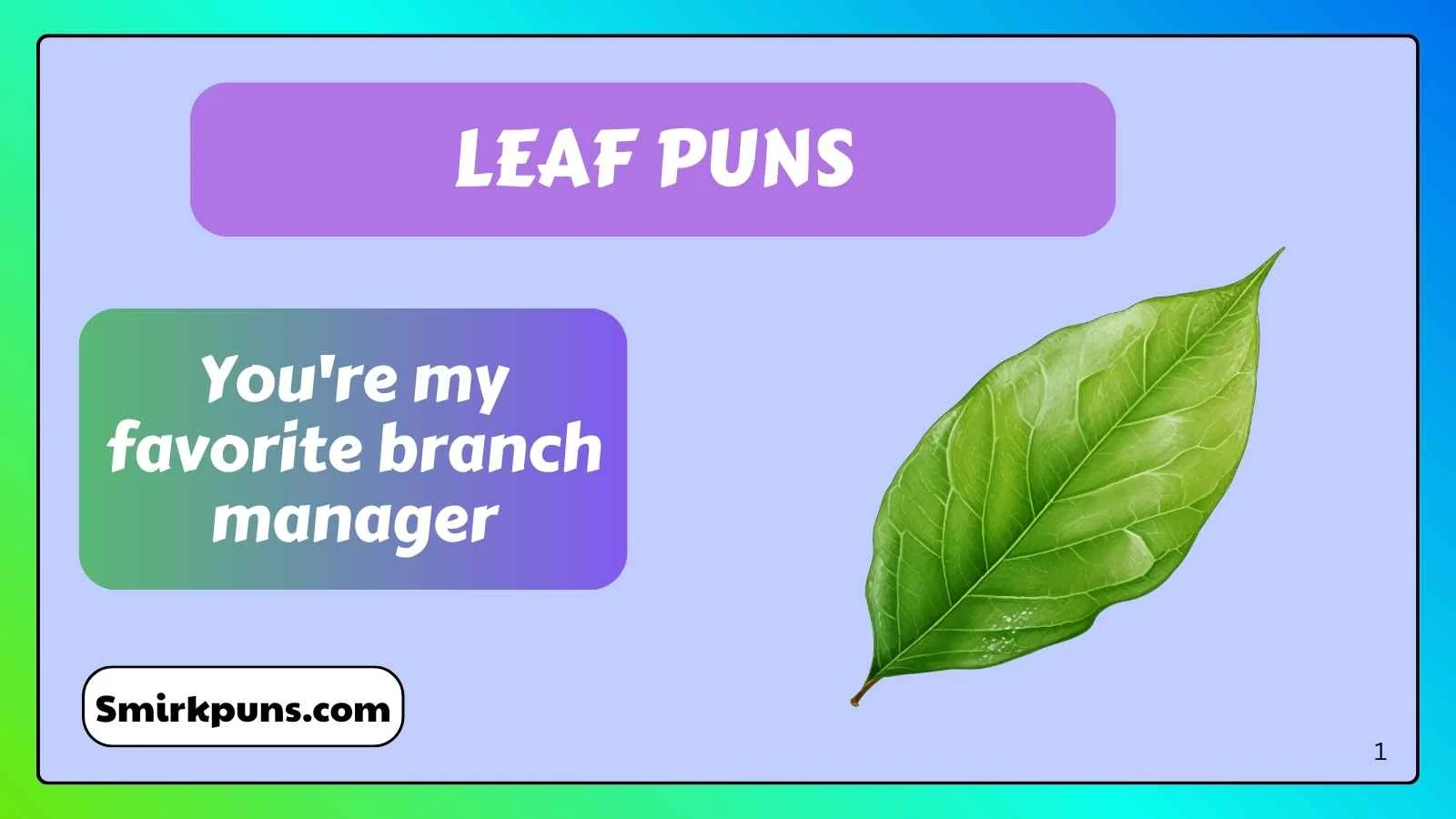 Leaf Puns