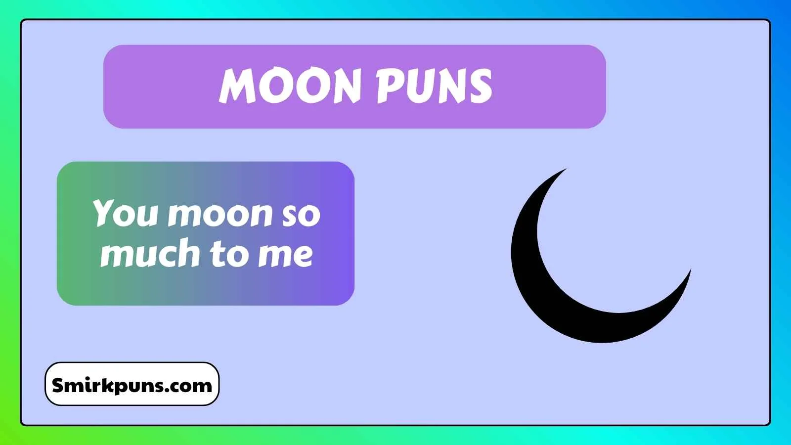 Moon Puns
