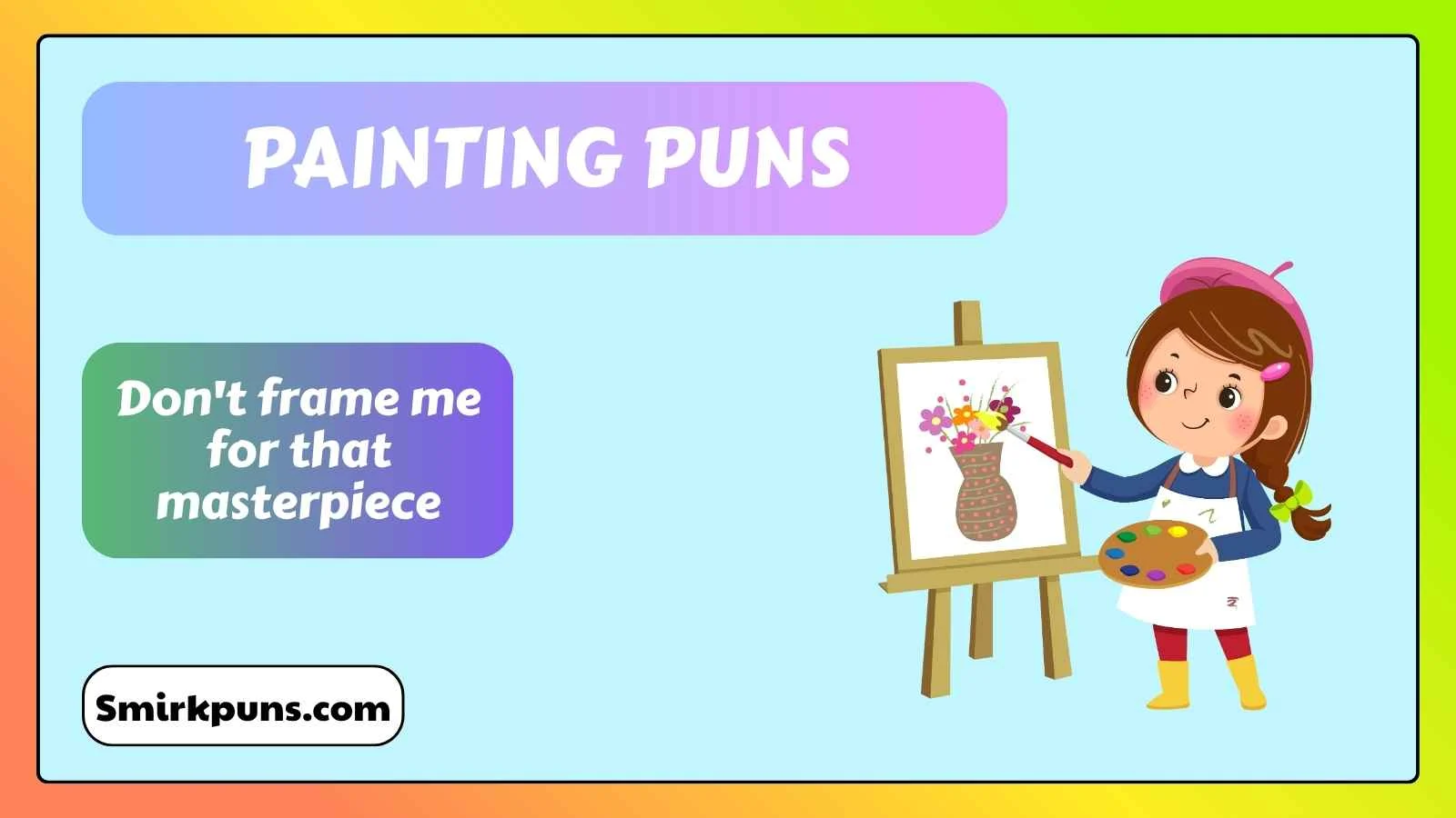 Painting Puns