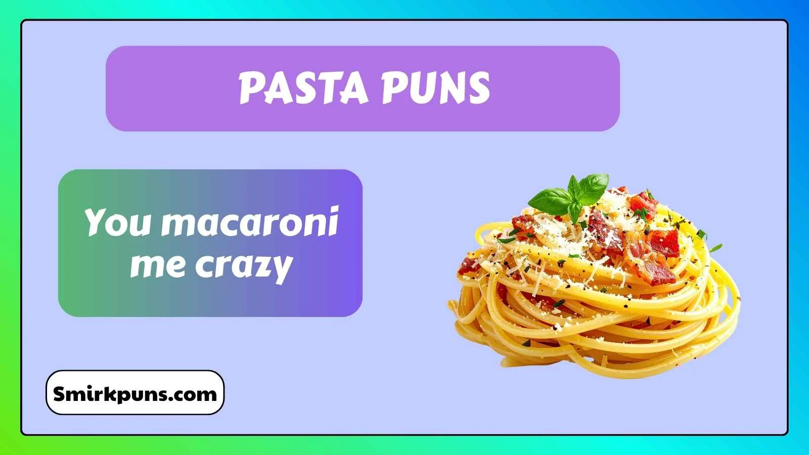 Pasta Puns