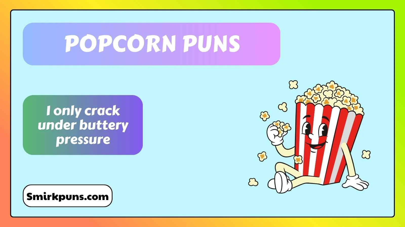Popcorn Puns