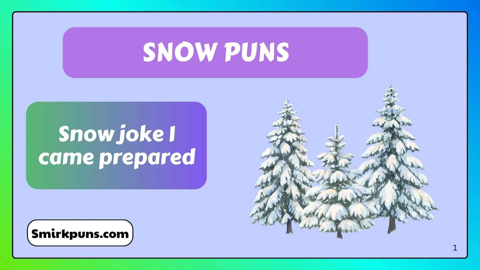 Snow Puns