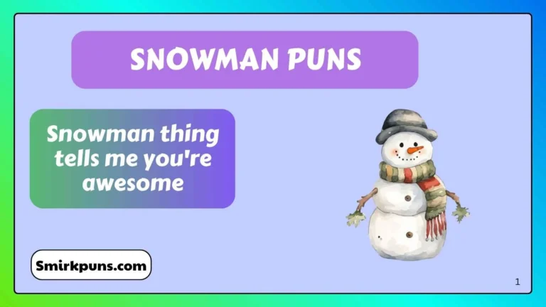 Snowman Puns