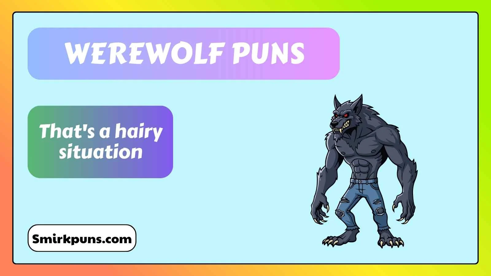 Werewolf puns